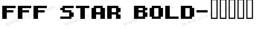 FFF Star Bold字体转换